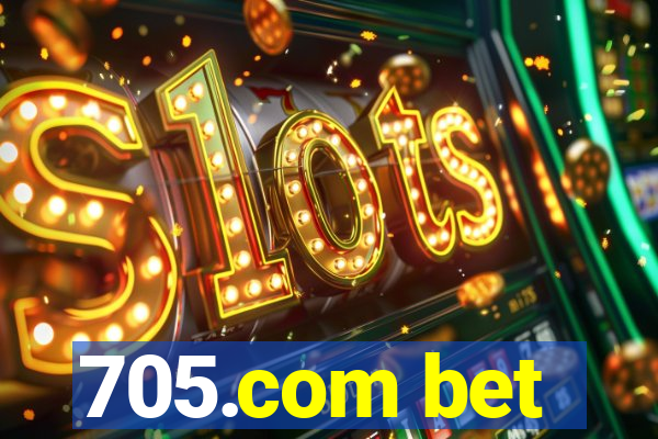 705.com bet